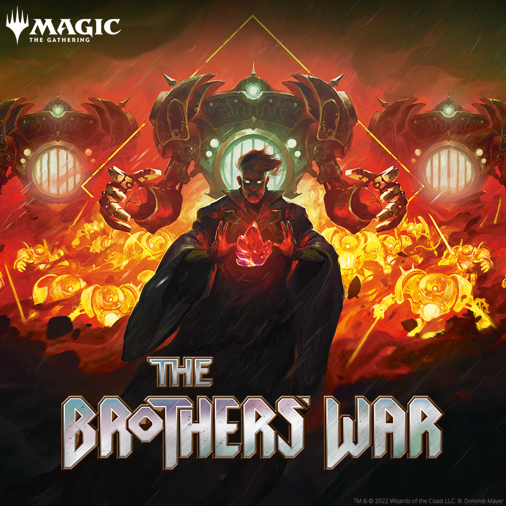 MTG - The Brothers' War (Pre-Orders)(Shipped by 11/18/22)