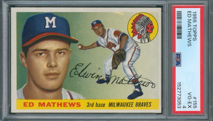 1955 Topps Baseball Ed Matthews #155 PSA 4 VG-EX