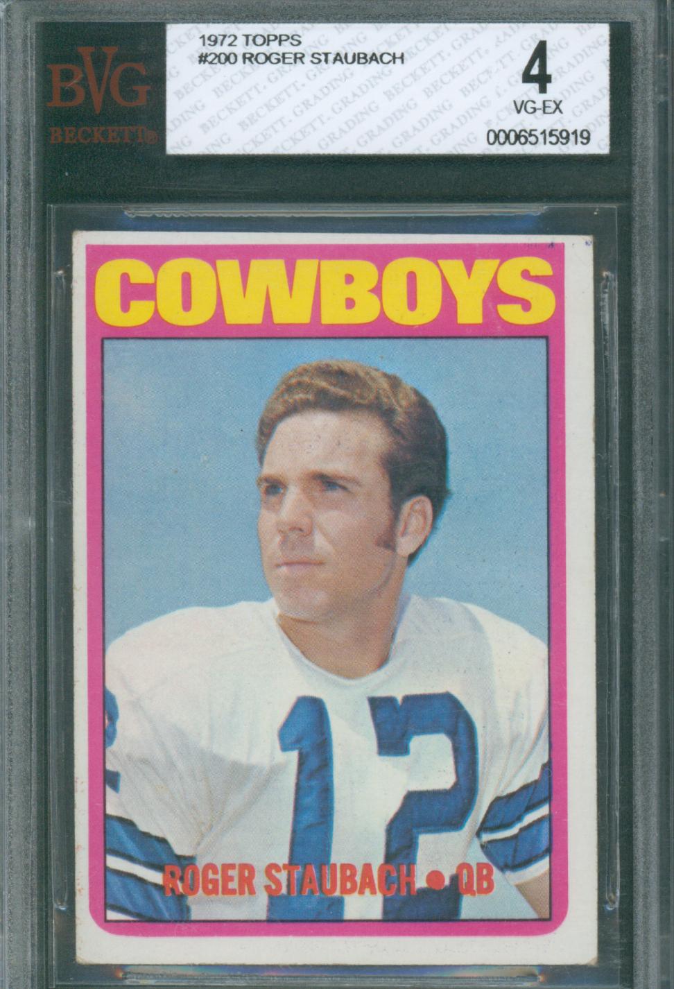 1972 Topps Football Roger Staubach #200 BVG 4 VG-EX