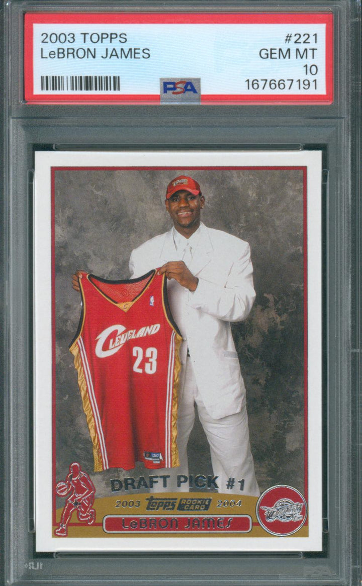 2003 Topps Basketball #221 LeBron James RC #221 PSA 10 Gem Mint