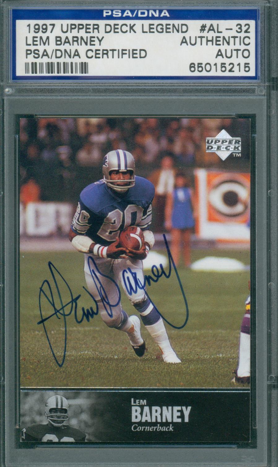 1997 Upper Deck Legend Lem Barney #AL-32 PSA/DNA Certified Authentic Auto