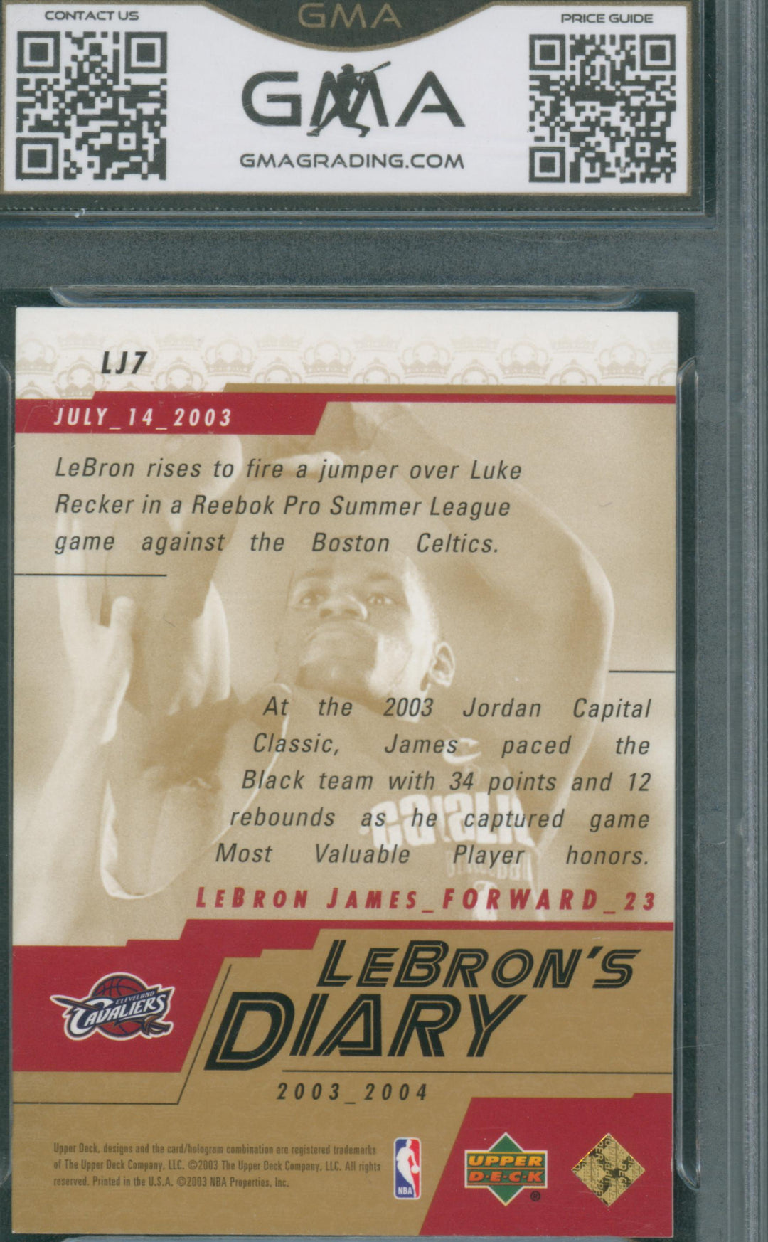 2003 Upper Deck Basketball Lebron James #LJ7 Lebron's Diary Rookie GMA 10 GEM MT