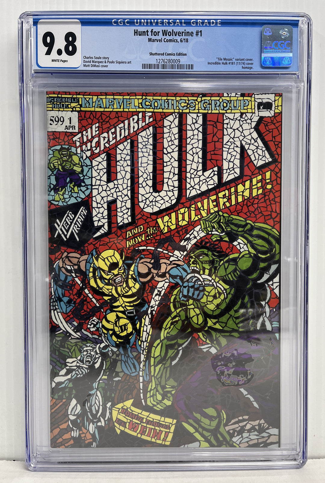 Hunt For Wolverine #1 CGC 9.8