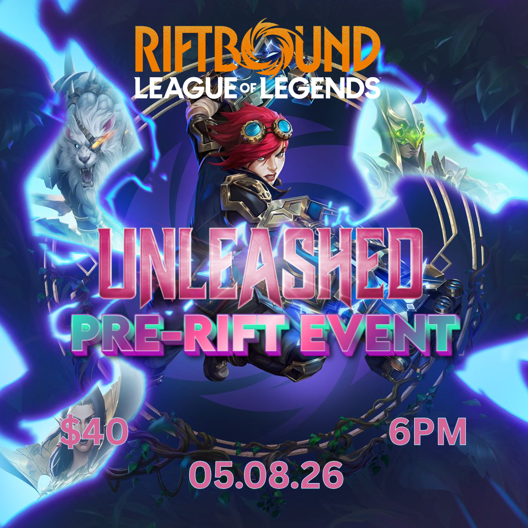 Riftbound: Unleashed PreRift Event [5/8/2026, 6PM]