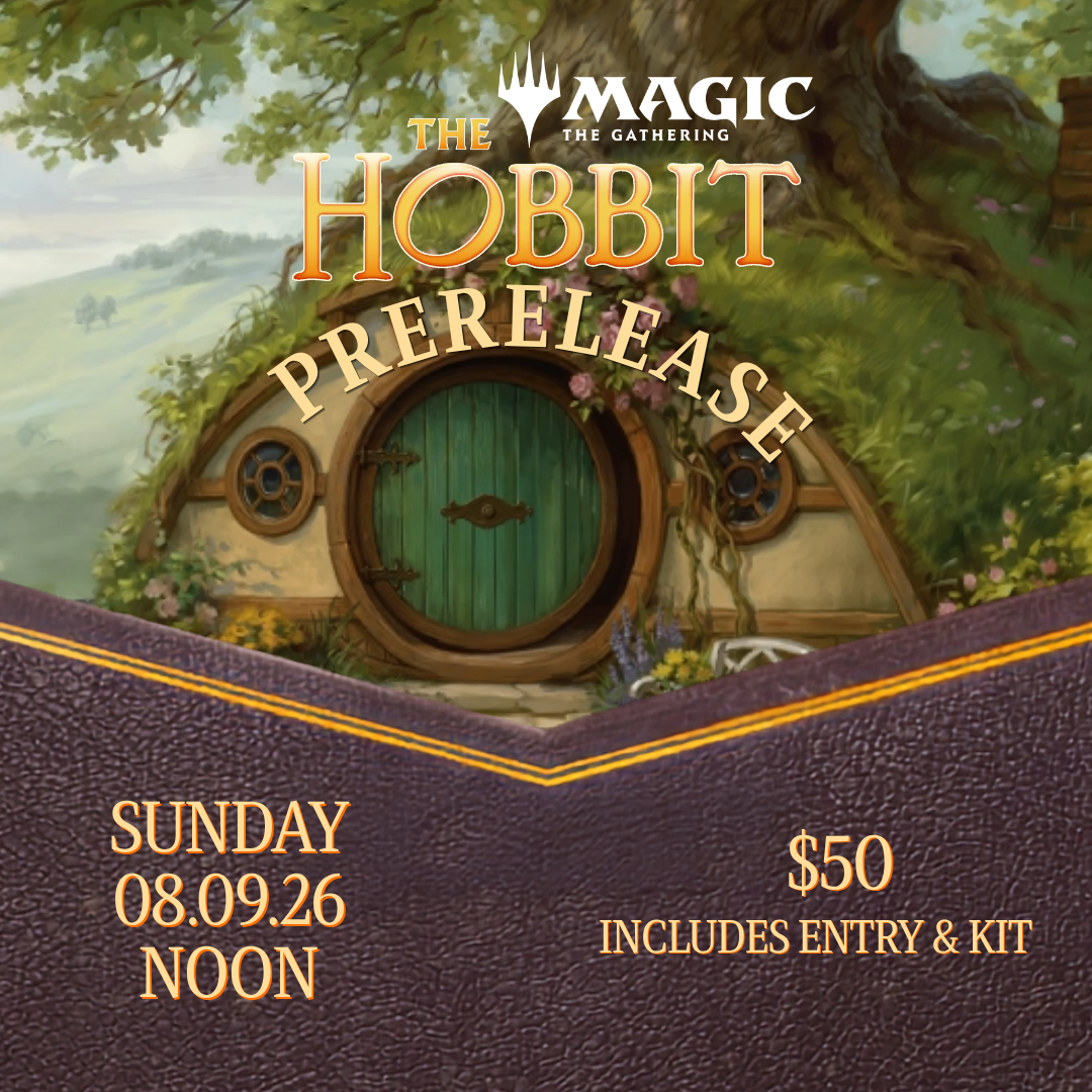 Magic The Gathering: - The Hobbit Prerelease [Sunday, 8-09 @12pm]