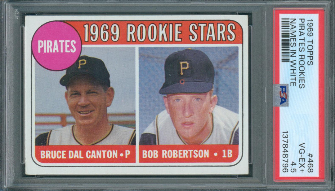 1969 Topps Pirates Rookies #468 Names In White Letter PSA 4.5 VG-EX+