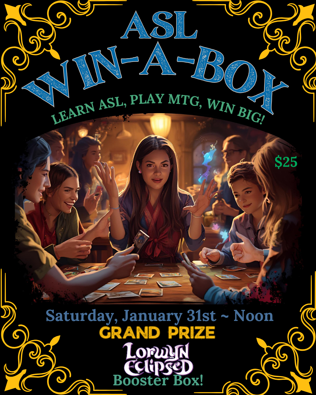 Magic: the Gathering - ASL Win-a-Box Commander Event (Sat, January 31st, 12 PM)