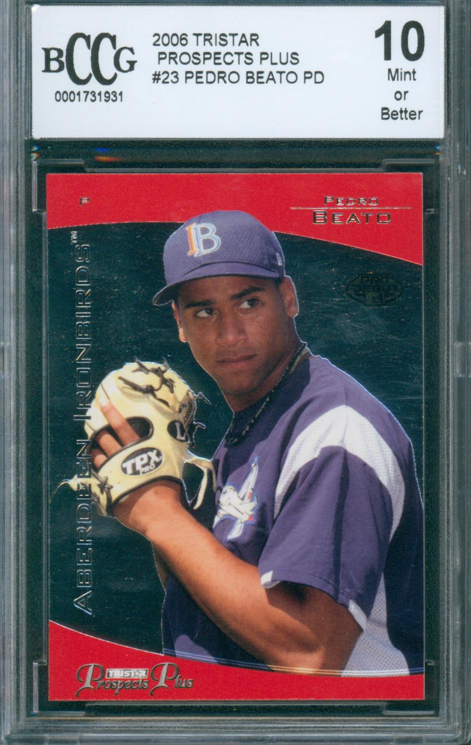 2006 Tristar Baseball Prospects Plus Pedro Beato PD #23 BCCG 10