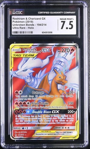 Pokemon 2019 Unbroken Bonds 194/214 Reshiram & Charizard GX Ultra Rare Holo CGC 7.5