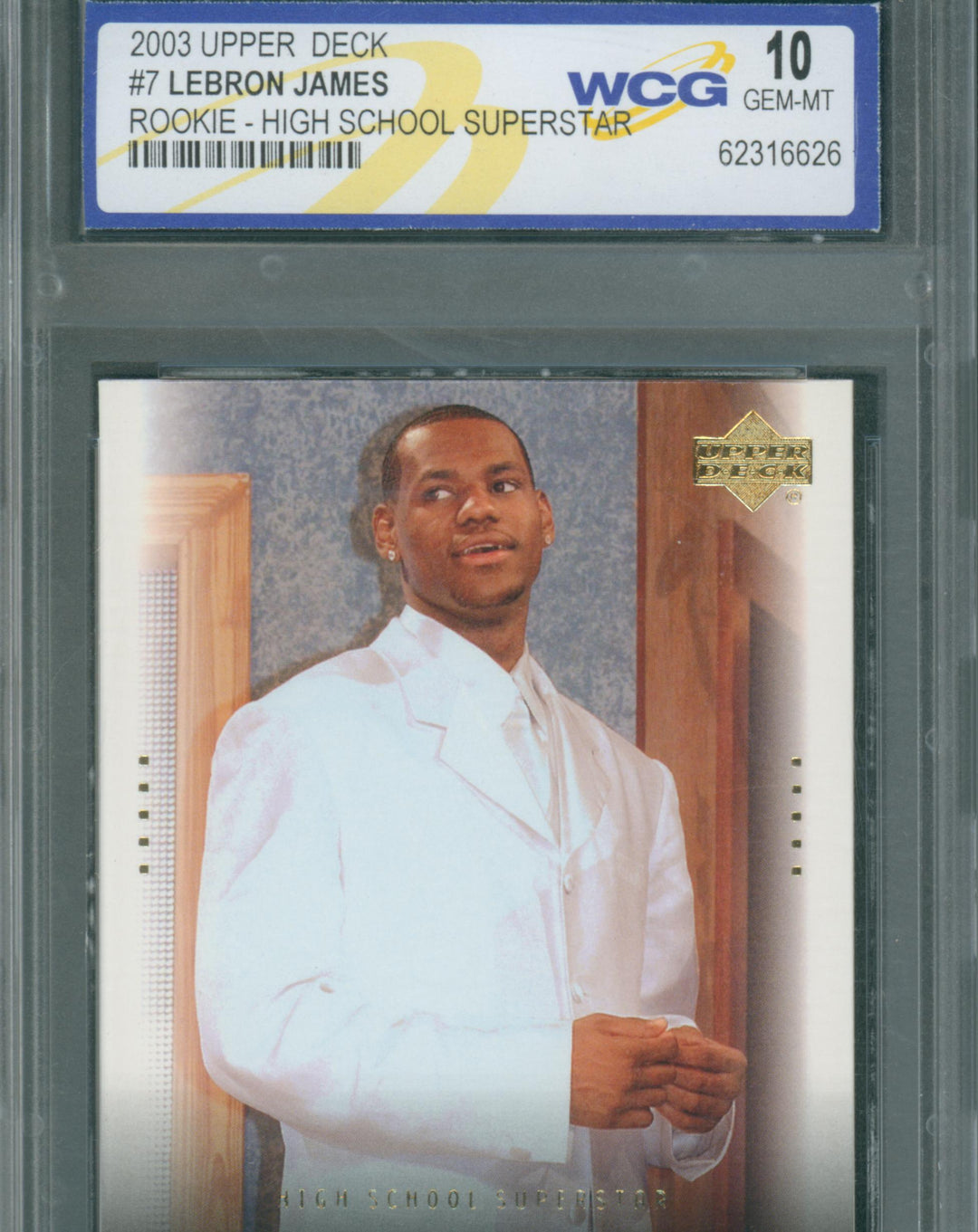 2003 Upper Deck Basketball Lebron James #7 Rookie High School Superstar WCG 10