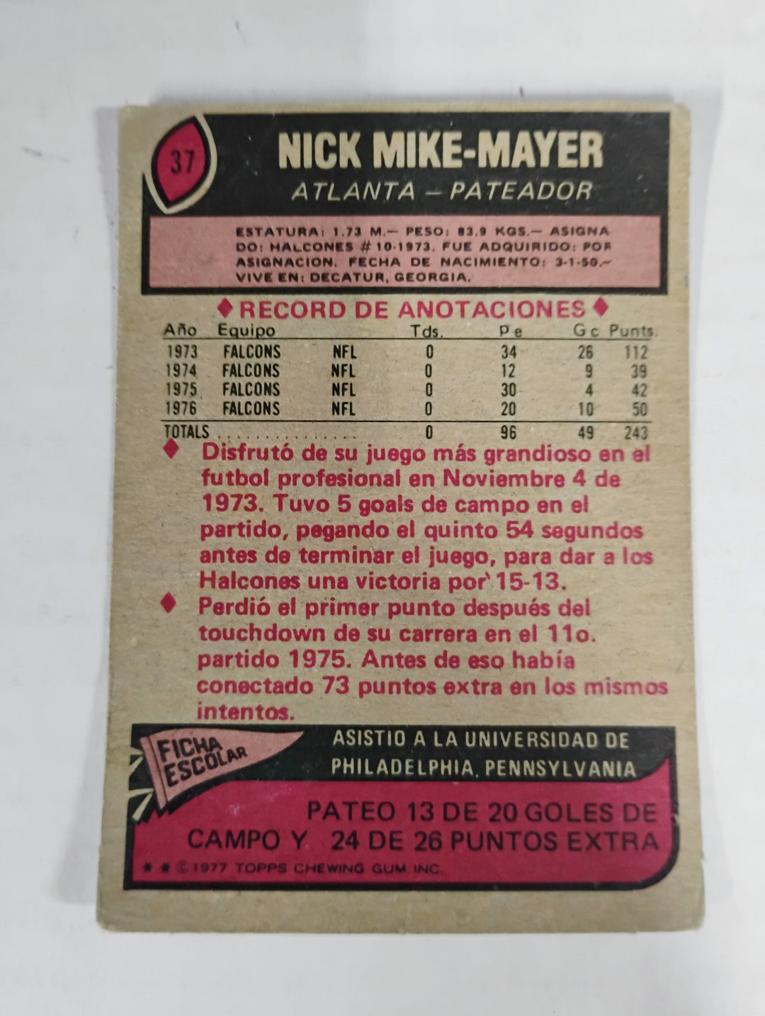 1977 Topps Mexican Football Nick Mike-Mayer #37
