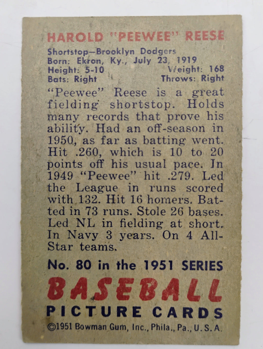 1951 Bowman Harold "Peewee" Reese #80  Partial Set Break