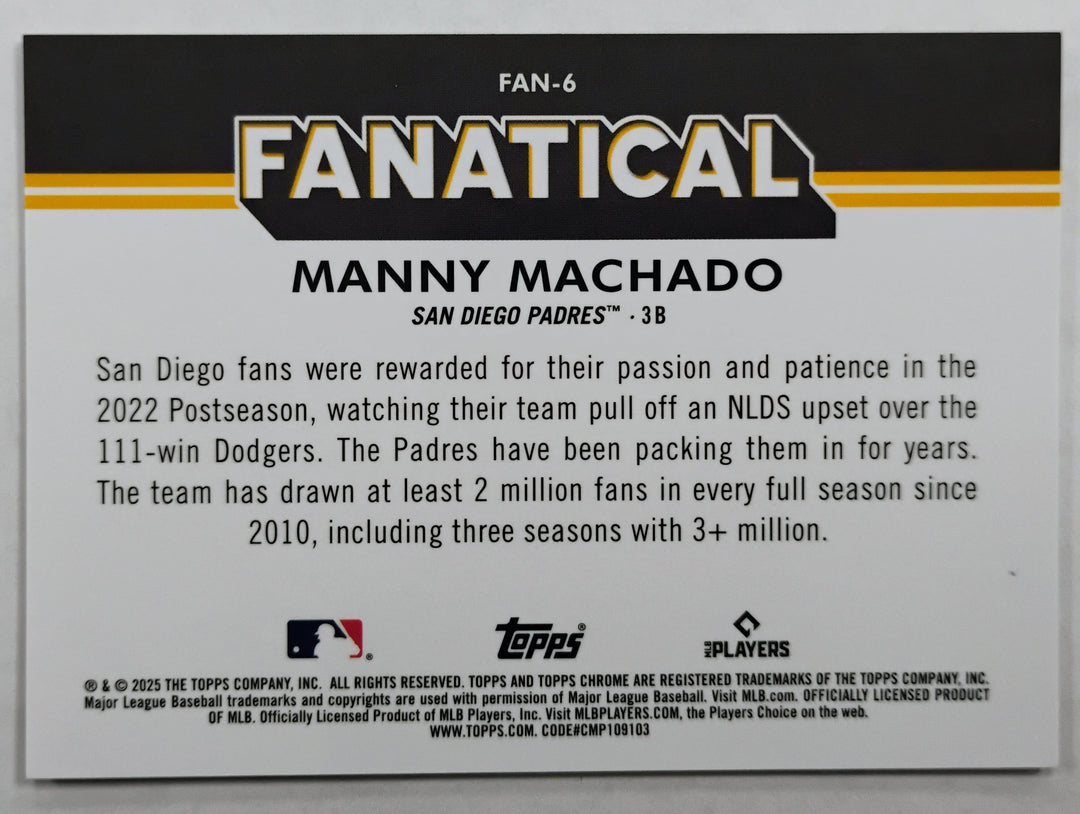 2025 Topps Chrome Baseball Manny Machado #FAN-6 Fanatical