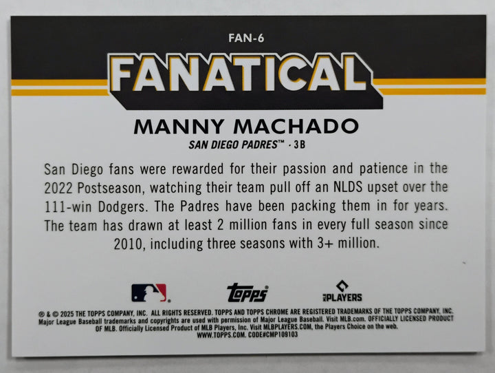 2025 Topps Chrome Baseball Manny Machado #FAN-6 Fanatical