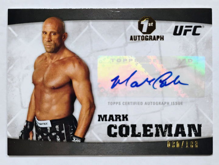 2010 Topps UFC Mark Coleman #A-MCO /188 "1st Autograph" Knockout!