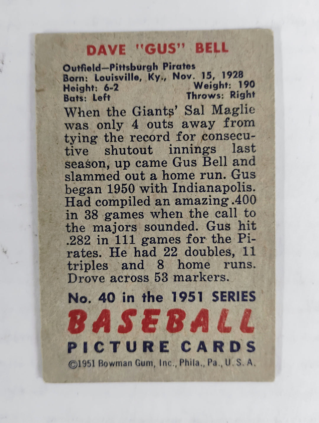 1951 Bowman Baseball Dave "Gus" Bell RC #40 VG Partial Set Break