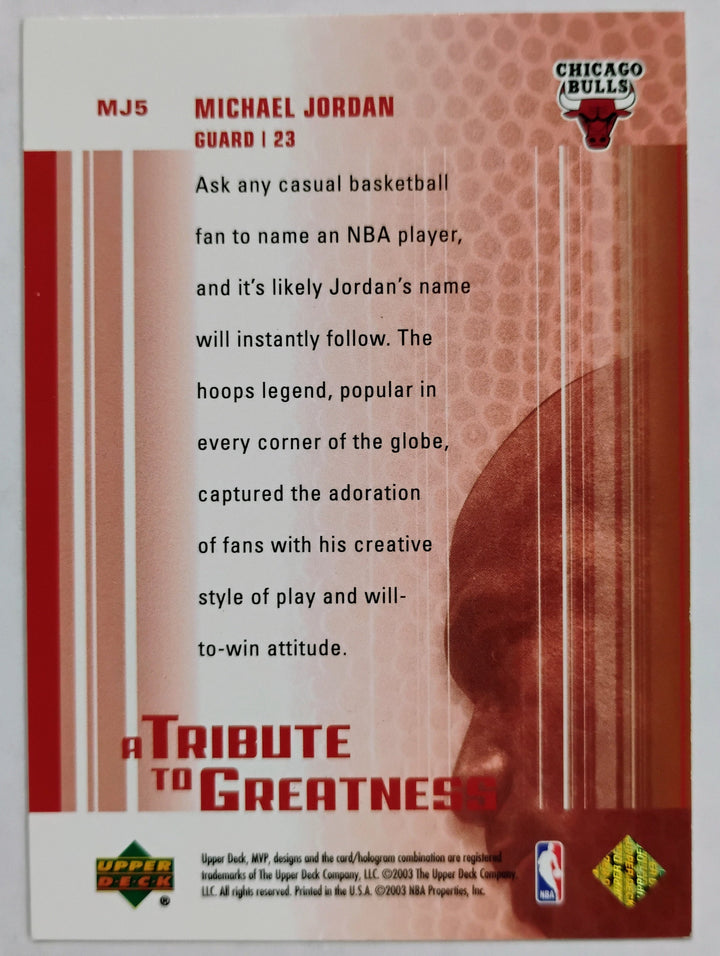 2003-04 Upper Deck MVP Michael Jordan #MJ5 A Tribute To Greatness