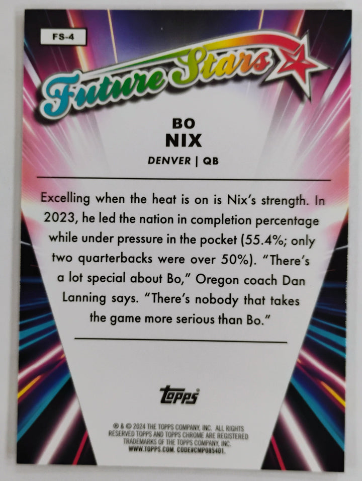 2024 Topps Chrome Football Bo Nix RC #FS-4 Future Stars