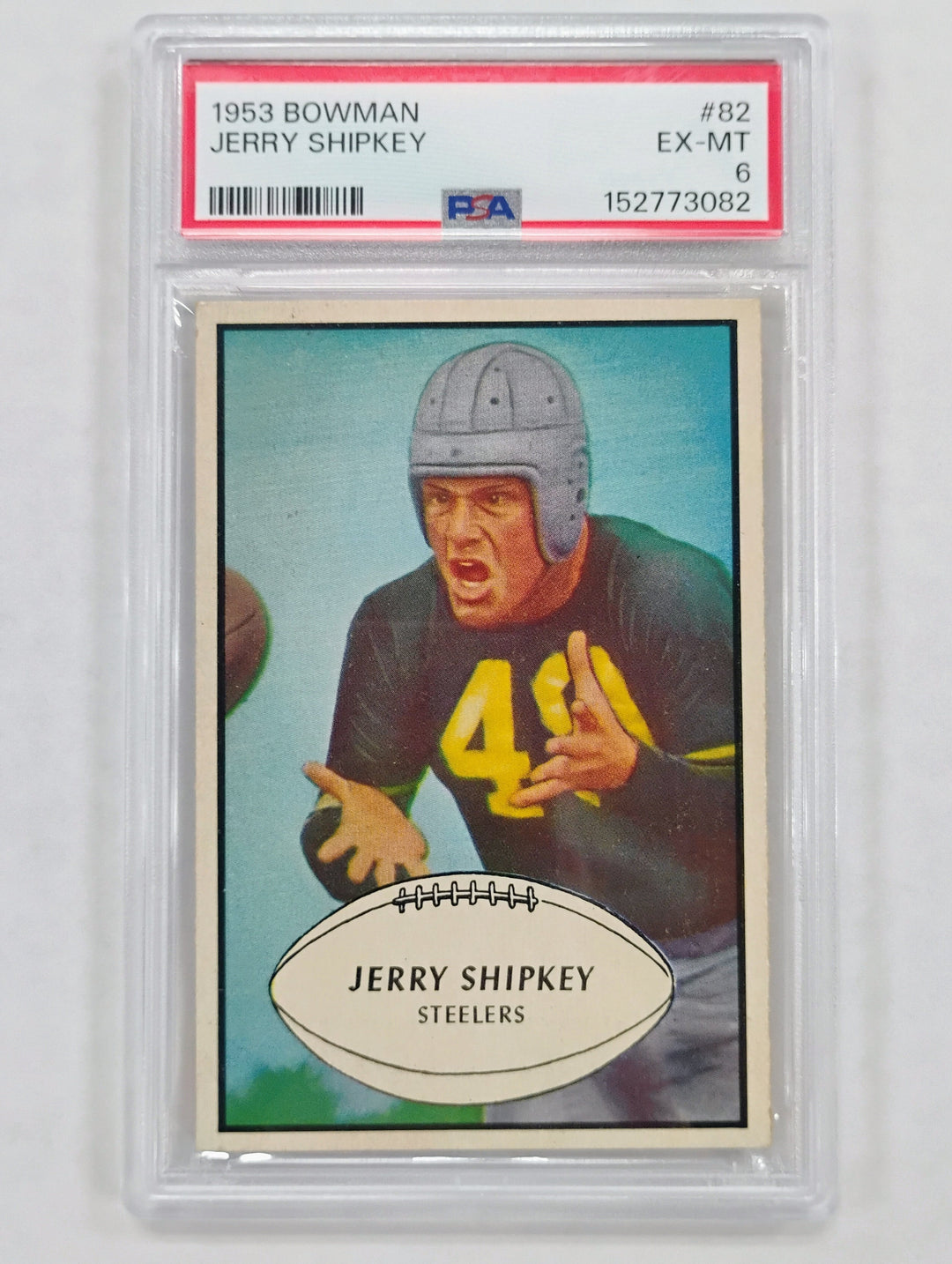 1953 Bowman Football Jerry Shipkey #82 PSA 6 EX-MT