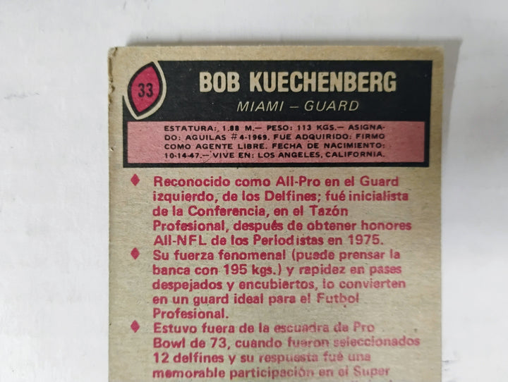 1977 Topps Mexican Football Bob Kuechenberg #33