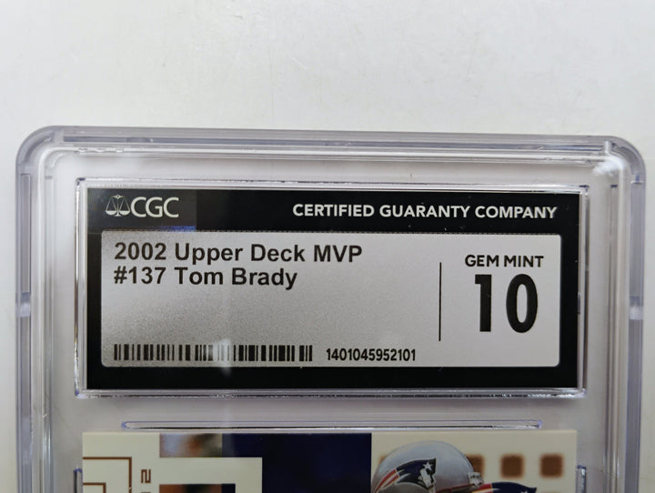 2002 Upper Deck MVP Tom Brady #137 CGC 10