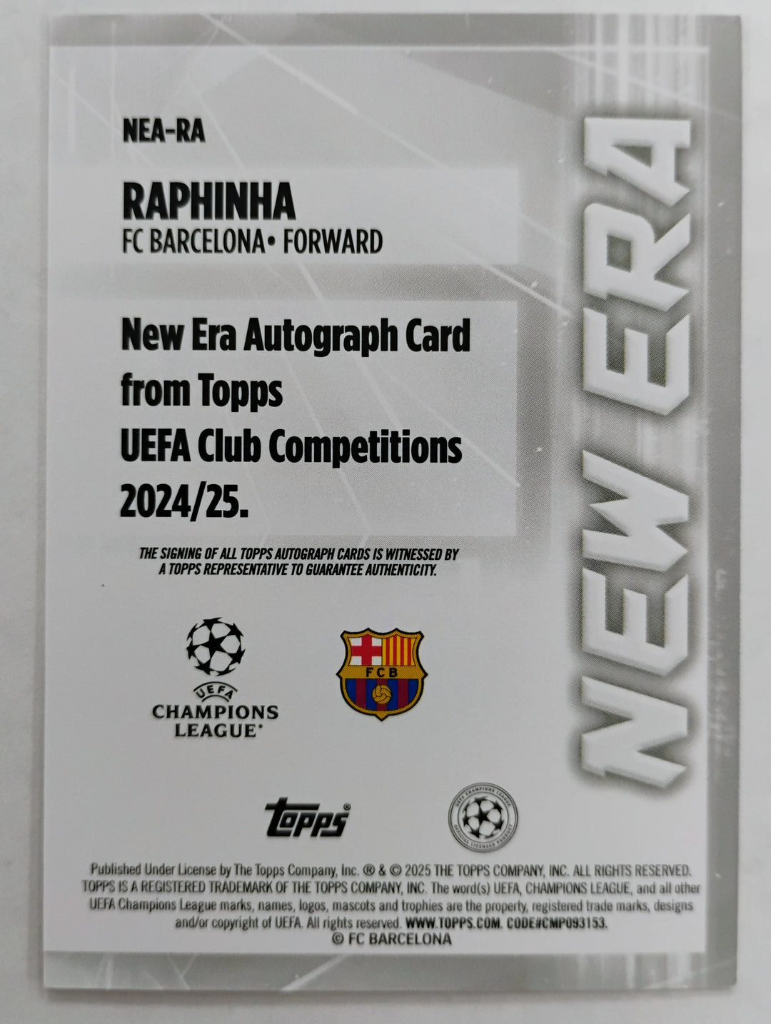 2025 Topps UEFA Champions League Raphinha #NEA-RA New Era