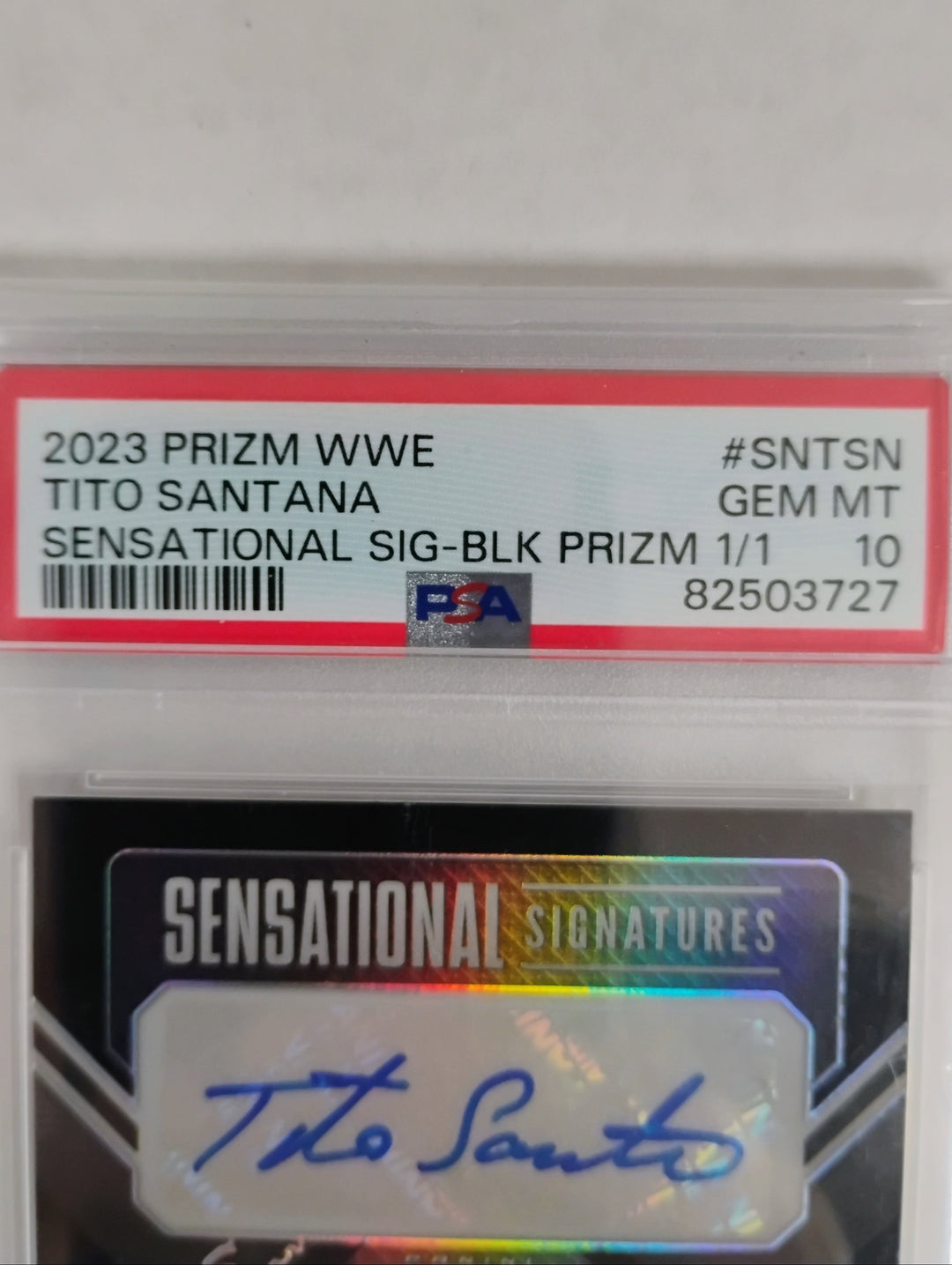 2023 Prizm WWE Wrestling Tito Santana Sensational Signiture Black Prizm 1/1 PSA GEM Mint 10
