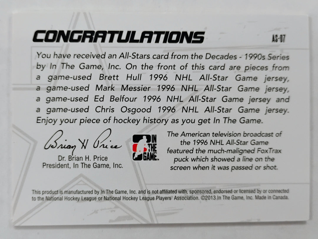 2013-14 In The Game Hockey Decades 1990s All-Stars #AS-07 Hull/Messier/Belfour/Osgood