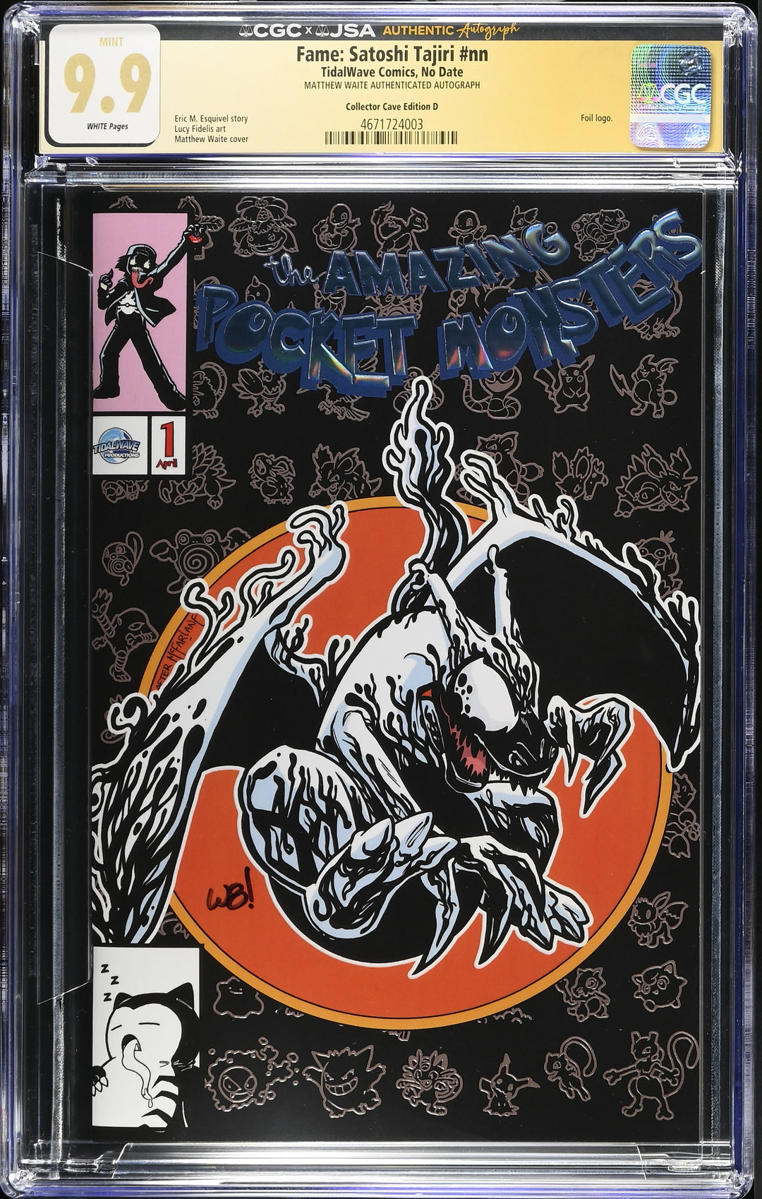 Amazing Pocket Monsters - Fame: Satoshi Tajiri (One Shot) Collector Cave Edition D CGC Signature Series 9.9