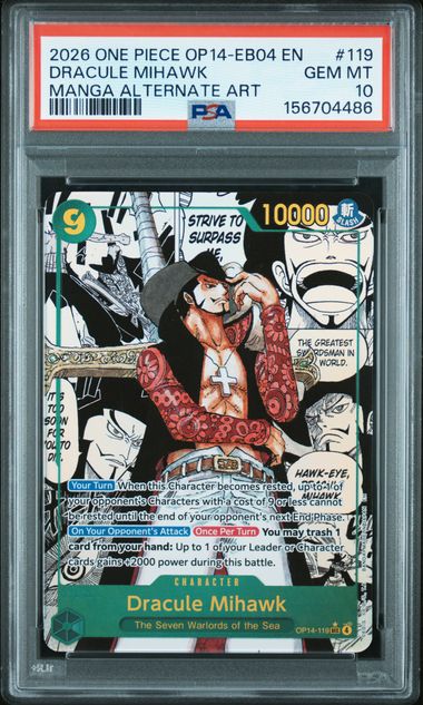 One Piece 2026 OP14-EB04 EN #119 Dracule Mihawk - Manga Alternate Art PSA 10